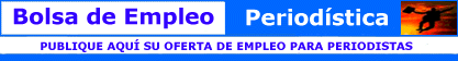 Publique Aqu� su Oferta de Empleo. Bolsa de Trabajo de Pressnet