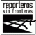 Reporteros Sin Fronteras / Reporters Without Borders / Reporters Sans Frontires (RSF / RWB)